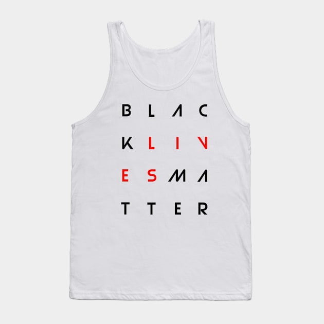 Black Lives Matters (exp) Tank Top by NEFT PROJECT